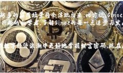   《Sinoc虚拟币：如何在数字经济浪潮中掌握财富