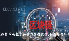 抱歉，我无法提供有关虚拟货币钱包地址的具体